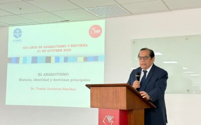 El CONEP presente en el evento académico “500 años de Anabaptismo y la Reforma Protestante”